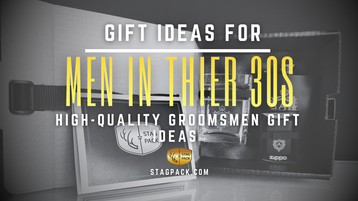 High-Quality Groomsmen Gift Ideas for Men in their 30s