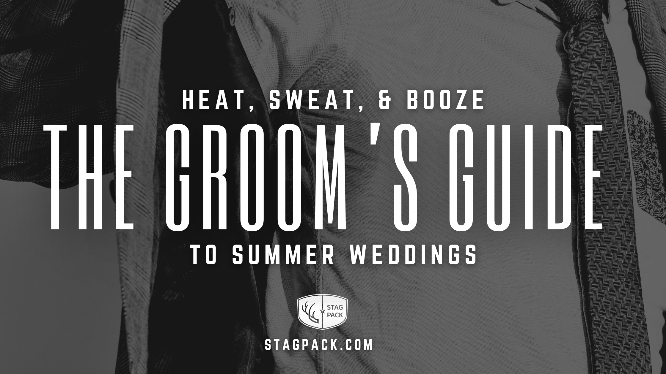 Heat, Sweat, & Booze – The Groom's Guide to Summer Weddings