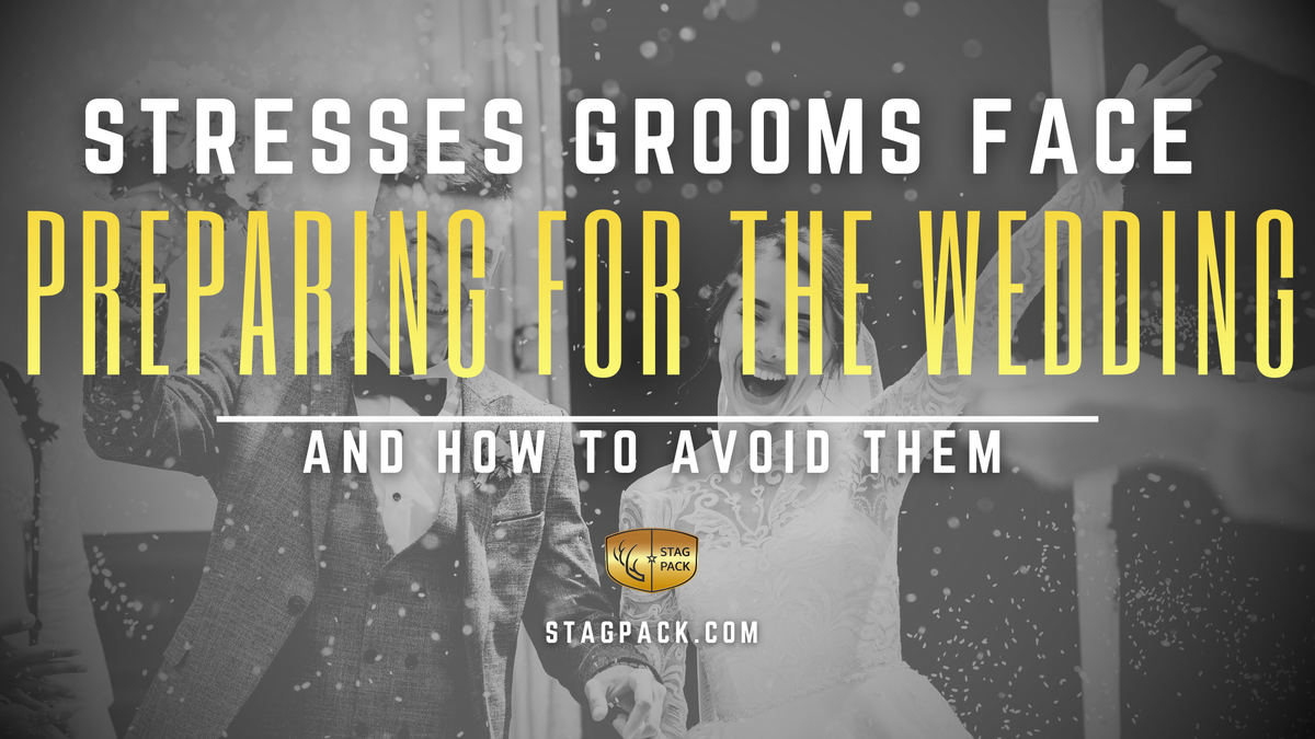 Stresses Grooms Face Preparing for a Wedding and How to Avoid Them